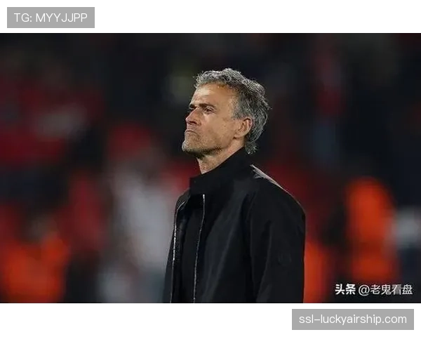 巴黎圣日耳曼主帅恩里克接近续约至2030年